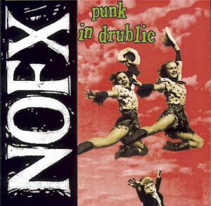 NOFX Punk in drublic CD standard