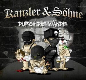 Kanzler & Söhne Durch die Wände CD standard