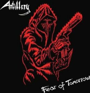 Artillery Fear of tomorrow CD standard