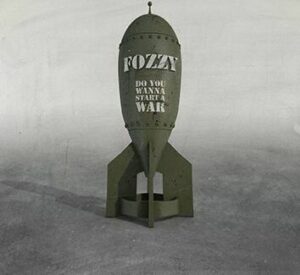 Fozzy Do you wanna start a war CD standard