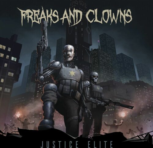 Freaks And Clowns Justice elite CD standard