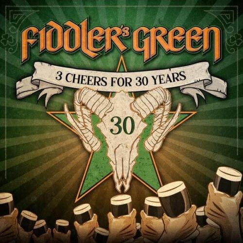 Fiddler's Green 3 cheers for 30 years! CD standard