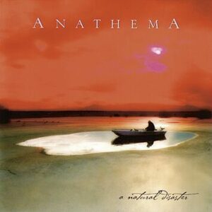 Anathema A natural disaster CD standard