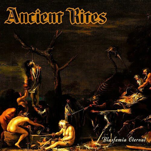 Ancient Rites Blasfemia eternal CD standard