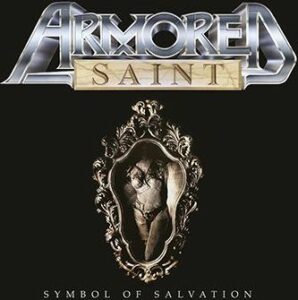 Armored Saint Symbol of salvation (Tour Edition) CD standard