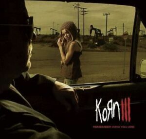 Korn Korn III - Remember who you are CD standard