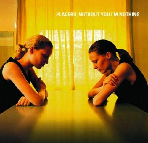 Placebo Without you I'm nothing CD standard