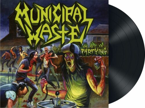 Municipal Waste The art of partying LP standard