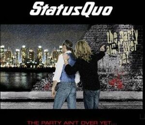 Status Quo The party ain't over yet 2-CD standard