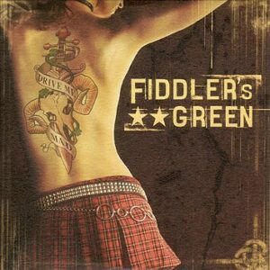 Fiddler's Green Drive me mad CD standard