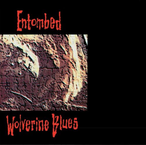 Entombed Wolverine blues CD standard