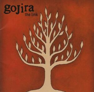 Gojira The link CD standard