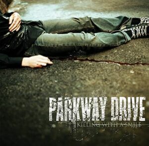 Parkway Drive Killing with a smile CD standard