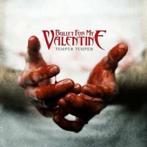 Bullet For My Valentine Temper temper CD standard