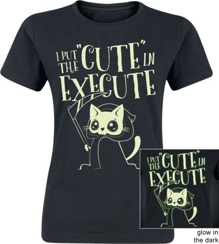 Cute In Execute Dámské tričko černá
