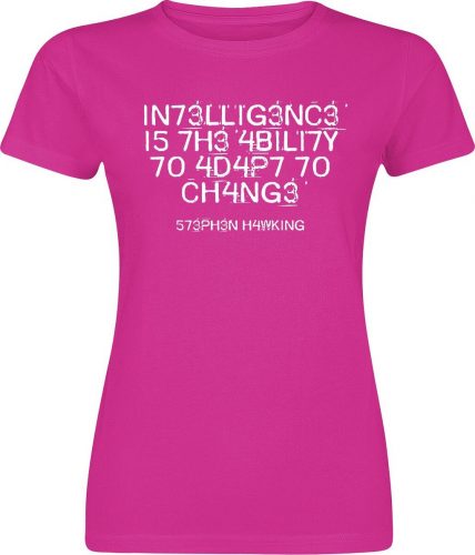 Sprüche Funshirt - Sprüche - Intelligence Is The Ability To Adapt To Change Dámské tričko fuchsie