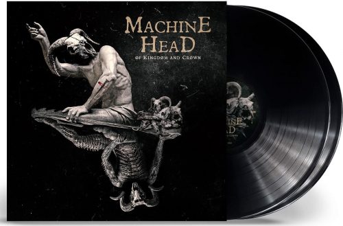 Machine Head Øf kingdøm and crøwn 2-LP černá