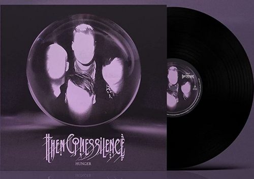 Then Comes Silence Hunger LP standard