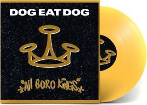 Dog Eat Dog All boro kings LP žlutá