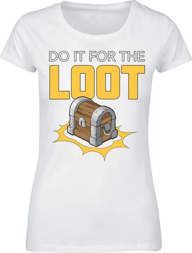 Do it for the Loot Dámské tričko bílá