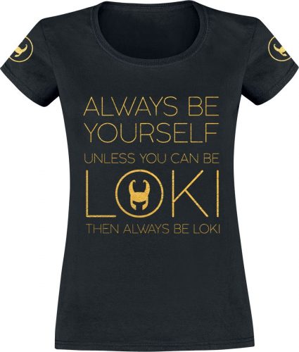 Loki Always Be Yourself Dámské tričko černá