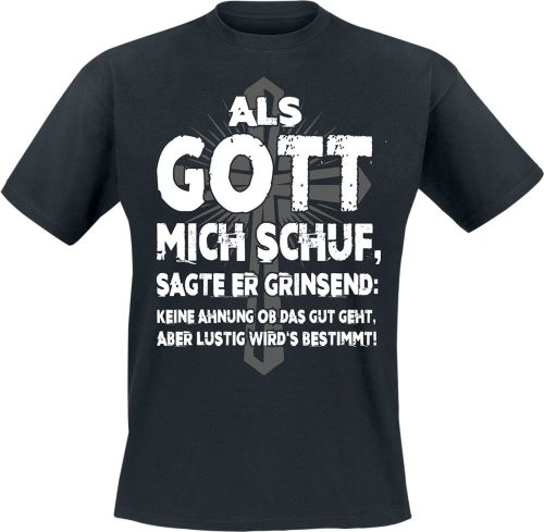 Sprüche Als Gott mich schuf Tričko černá