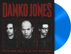 Danko Jones Rock and Roll is black and blue LP standard