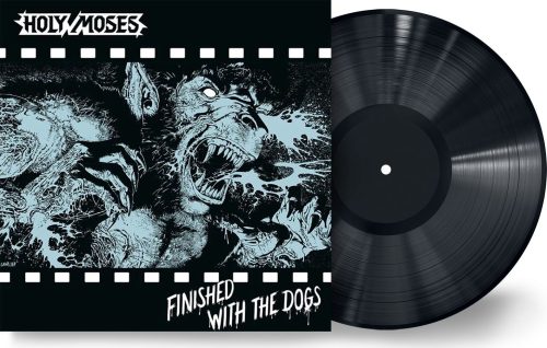 Holy Moses Finished With The Dogs LP standard