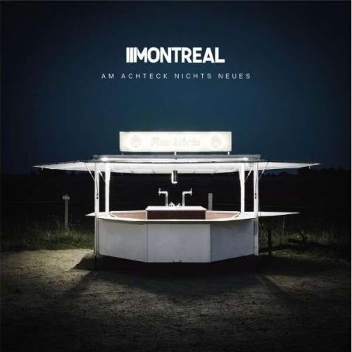 Montreal Am Achteck nichts Neues LP standard