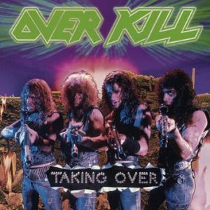 Overkill Taking over LP standard