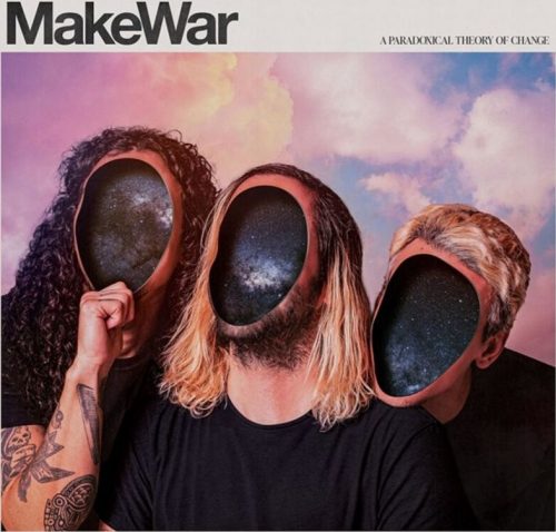 MakeWar A Paradoxical Theory Of Change LP standard