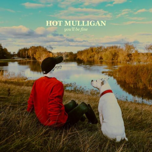 Hot Mulligan You'll Be Fine LP standard