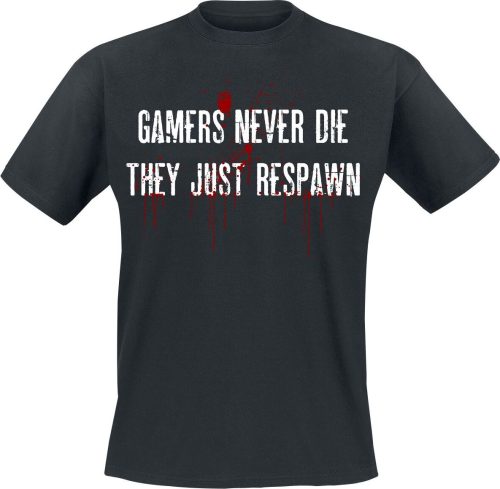 Gaming-Sprüche Gamers Never Die Tričko černá