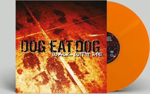 Dog Eat Dog Walk with me LP standard