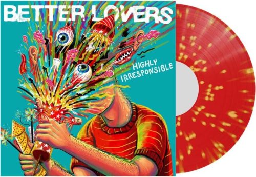 Better Lovers Highly irresponsible LP standard