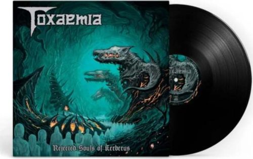 Toxaemia Rejected souls of Kerberus LP standard