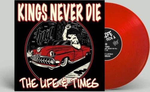 Kings Never Die The life & times LP standard