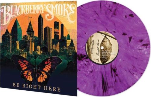 Blackberry Smoke Be right here LP standard