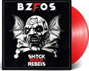 Bloodsucking Zombies From Outer Space Shock rock rebels LP červená