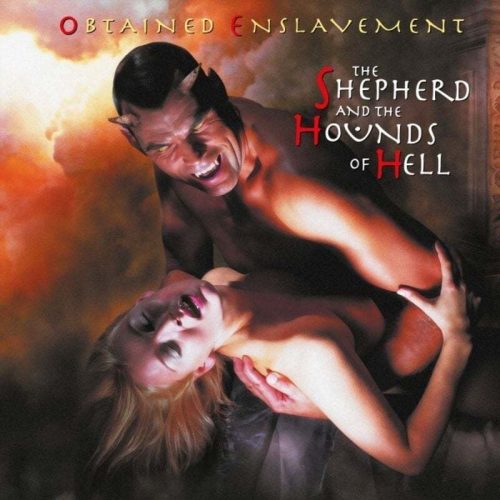 Obtained Enslavement The shepherd and the hounds of hell LP standard