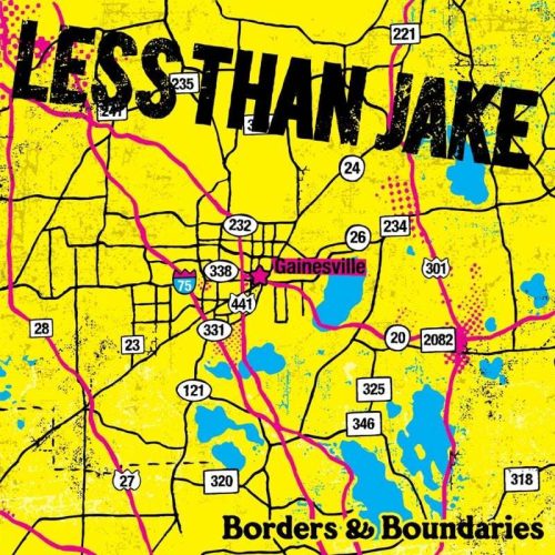 Less Than Jake Borders & boundaries LP standard