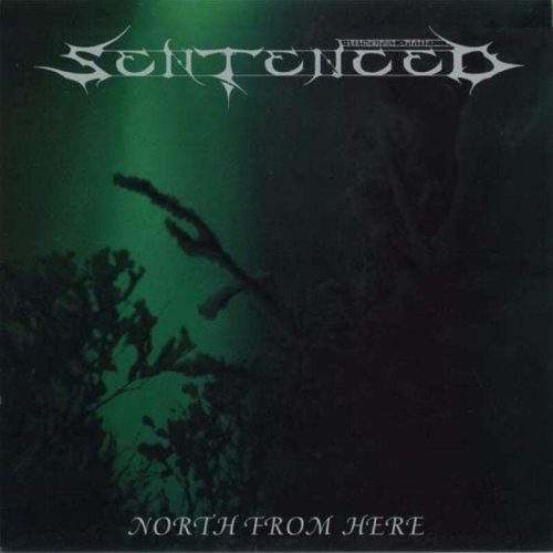 Sentenced North from here LP standard