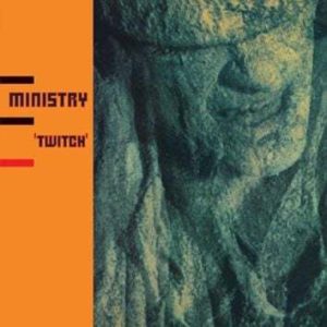 Ministry Twitch LP standard