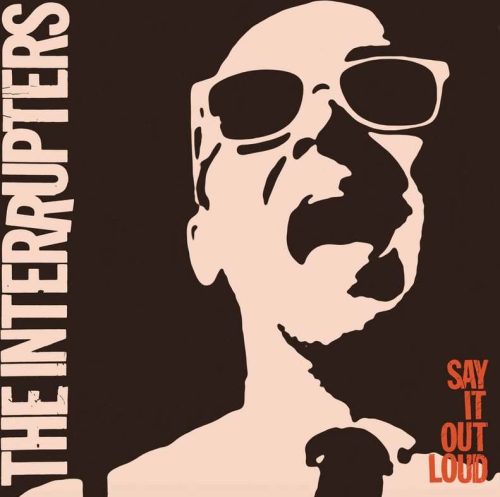 The Interrupters Say it out loud - US Edition LP standard