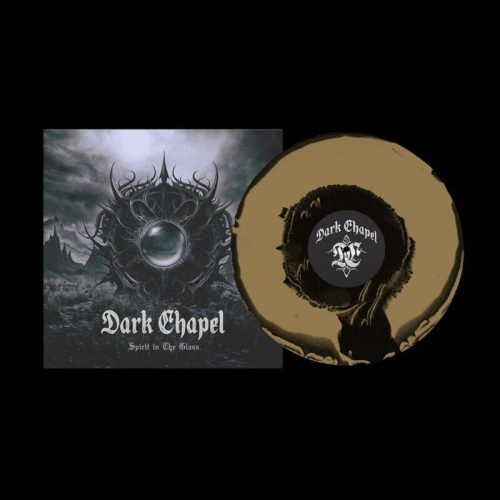 Dark Chapel Spirit in the glass LP standard