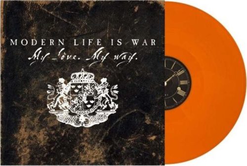 Modern Life Is War My love my way LP standard