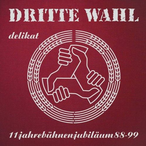 Dritte Wahl Delikat (Jubiläums-Edition) LP standard