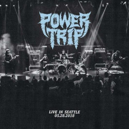 Power Trip Live in Seattle 05.28.2018 LP standard