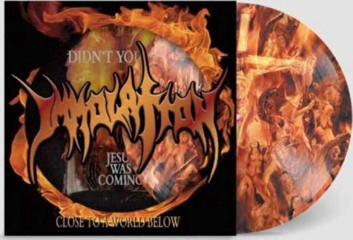 Immolation Close to a world below LP standard